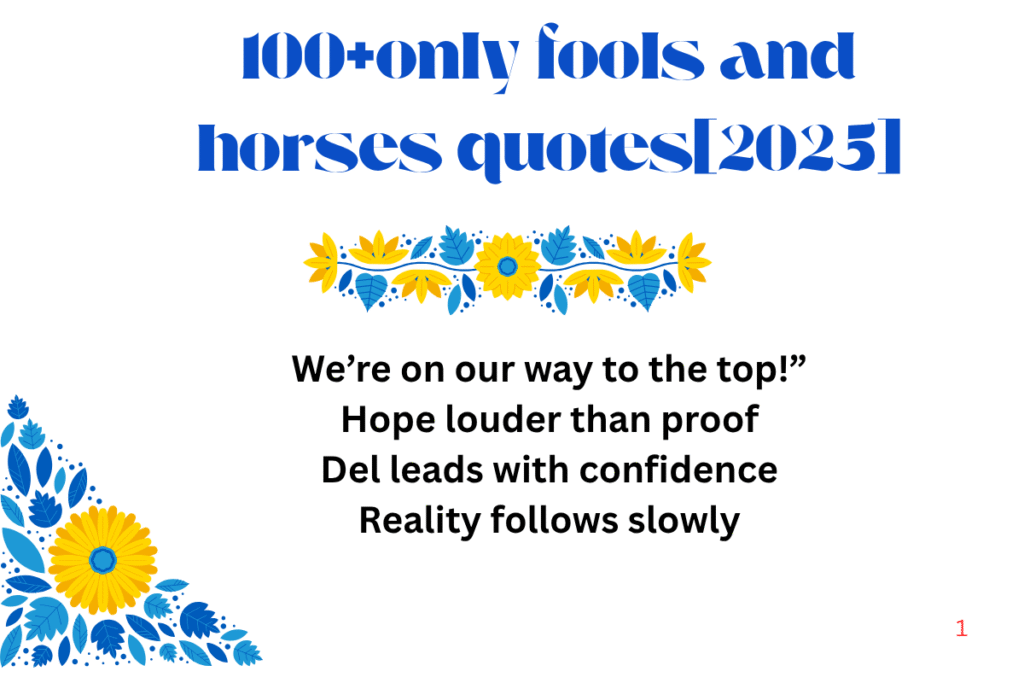 100+only fools and horses quotes[2025]