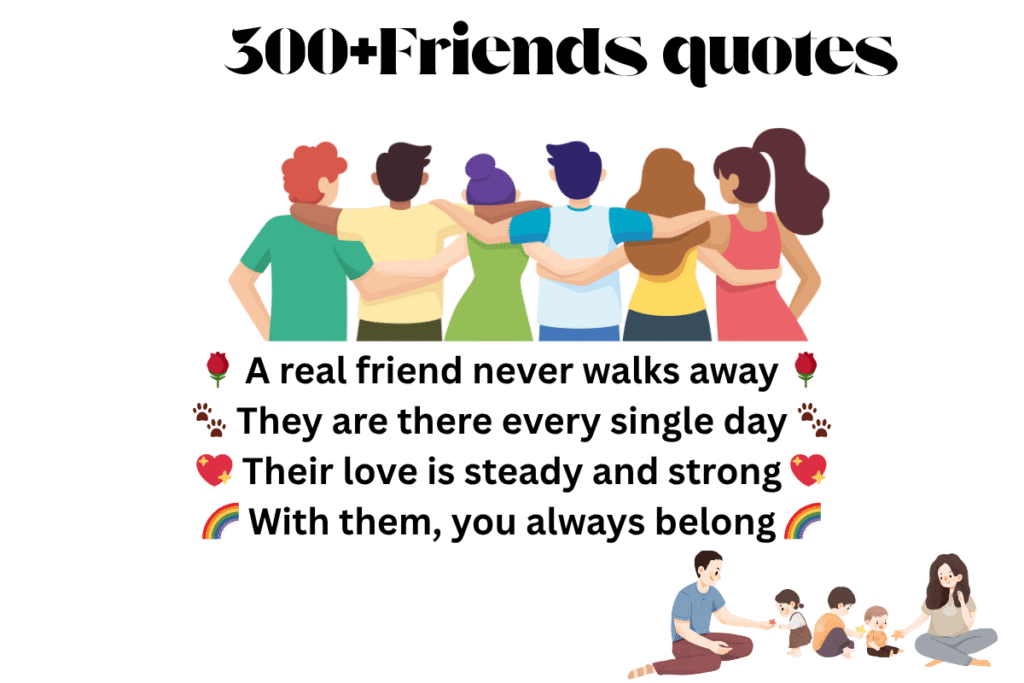 300+Friends quotes