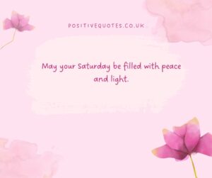 Short Saturday Blessings Quotes
